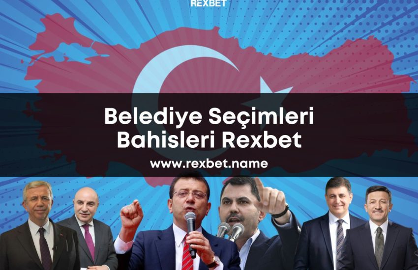 rexbet-name-belediye-seçimleri